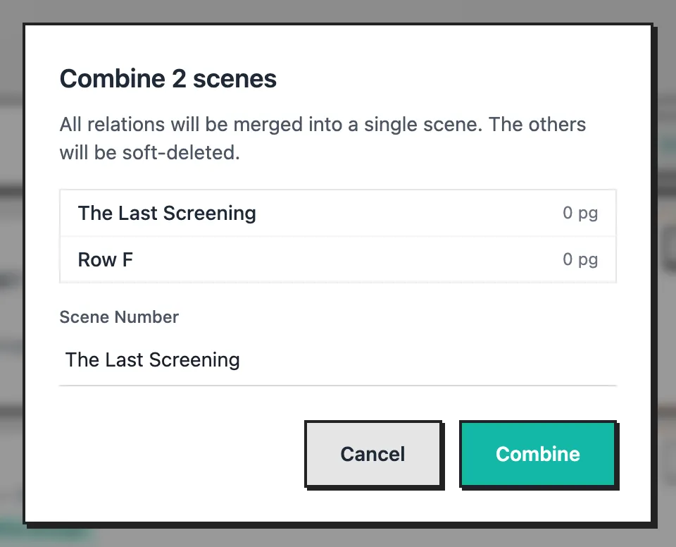 The Combine 2 scenes window with the two scenes listed and a Scene Number box